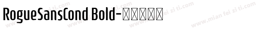 RogueSansCond Bold字体转换